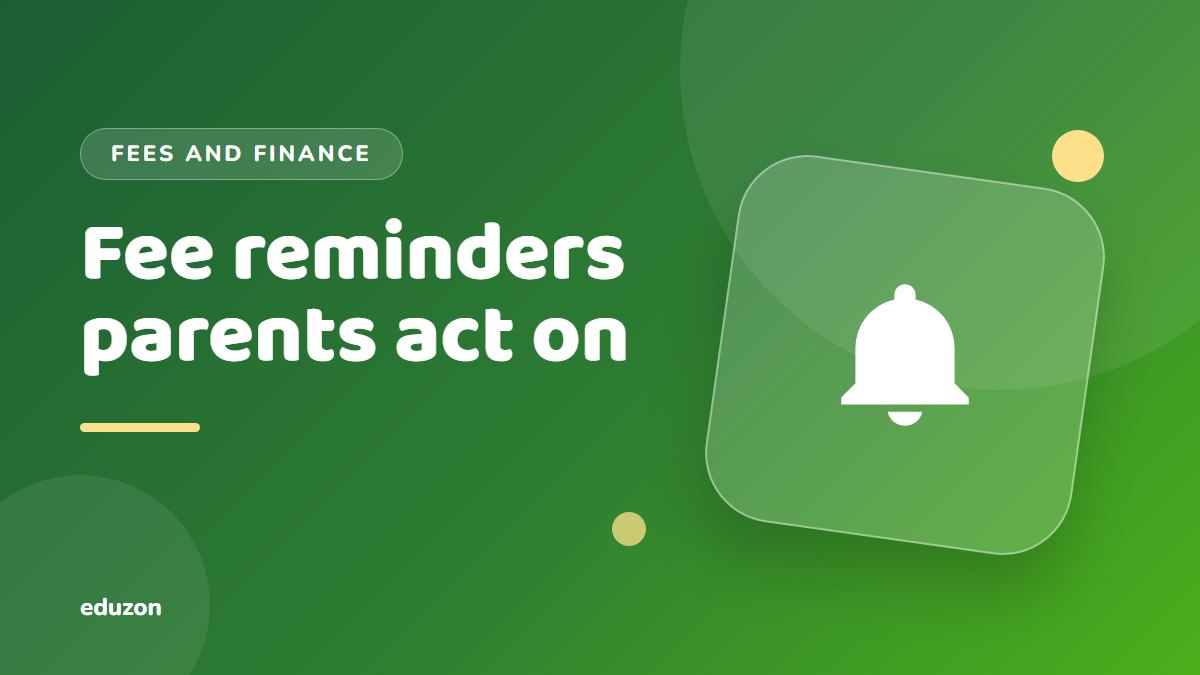 Fee Reminder Messages That Parents Actually Act On