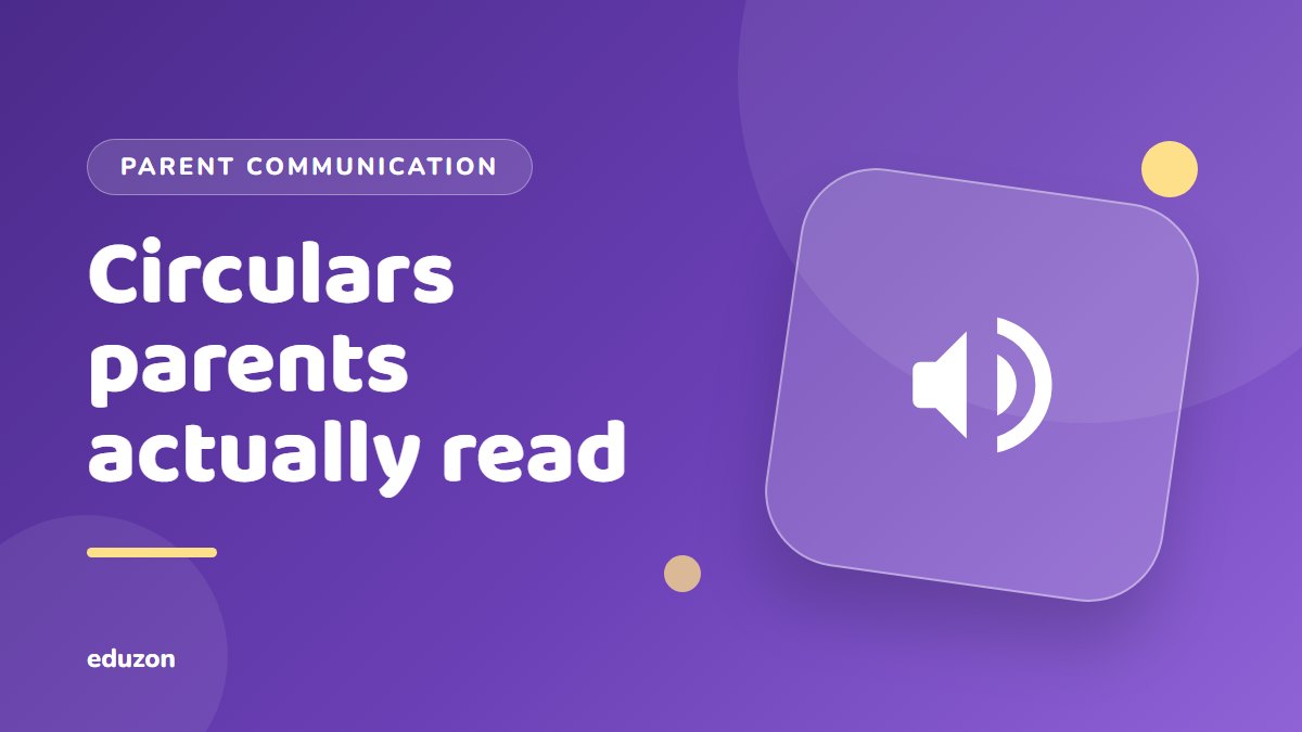 School Circulars and Notices: How to Write Ones Parents Actually Read