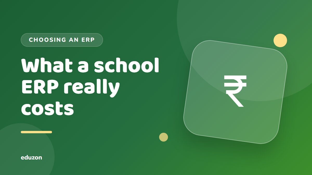 School ERP Price in India: What It Costs and What to Ask